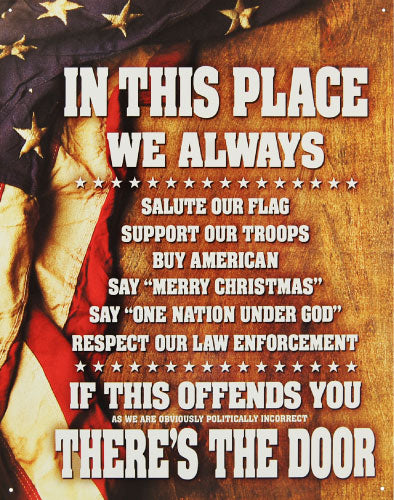 In This Place We Always - Salute Our Flag Etc. - Large Metal Tin Sign 40.6cm X 31.7cm Genuine American Made